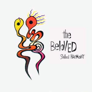 The Beloved - Sweet Harmony